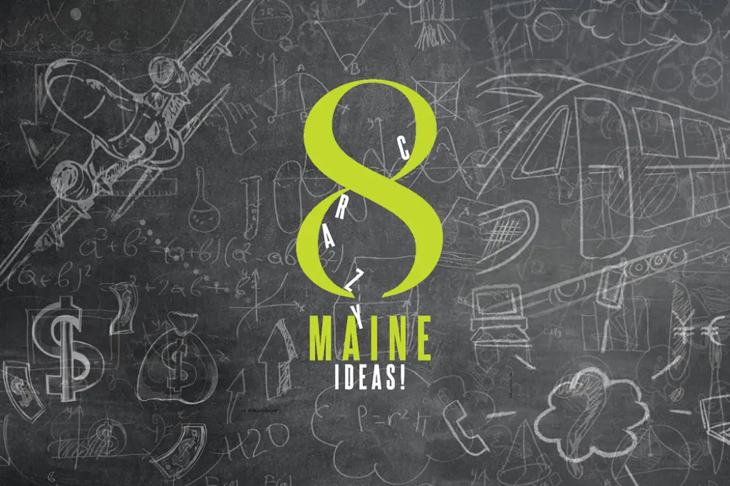 Maine Ideas