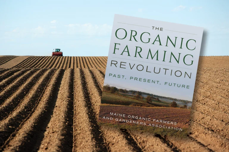 The Organic Farming Revolution: Past, Present, Future