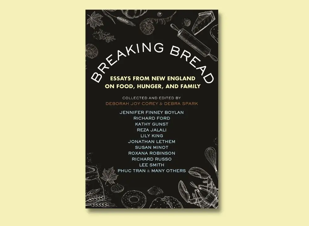 Breaking Bread: Essays from New England on Food, Hunger, and Family cover
