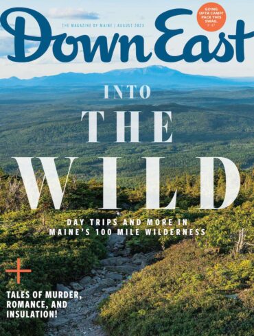 August 2023 cover of Down East Magazine