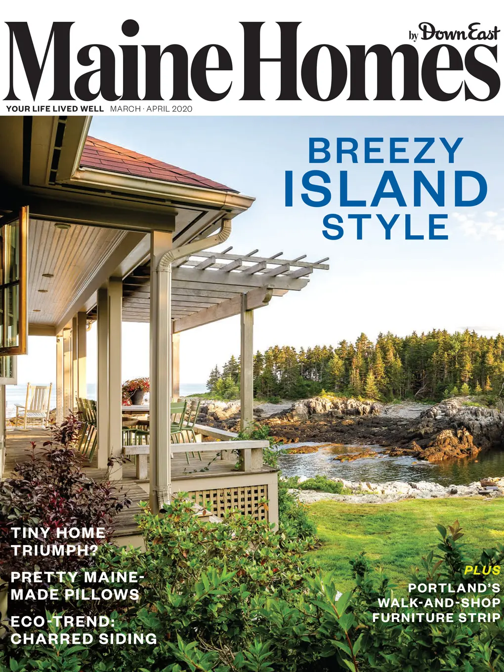 March/April 2020 Maine Homes by Down East magazine