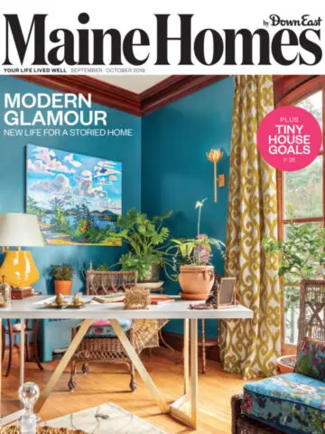 September/October 2019, Maine Homes by Down East