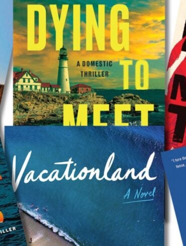 Maine Novels to Add to Your Summer Reading List