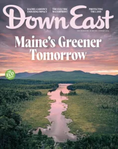 Down East magazine, August 2025